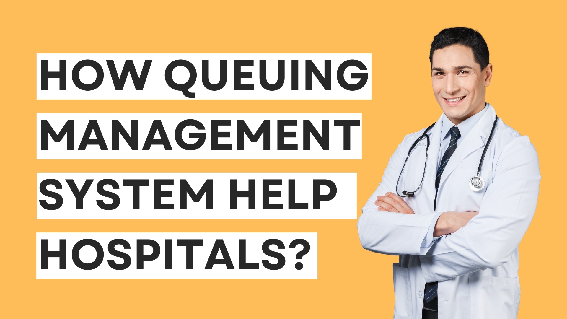 How Queuing Management System help hospitals?