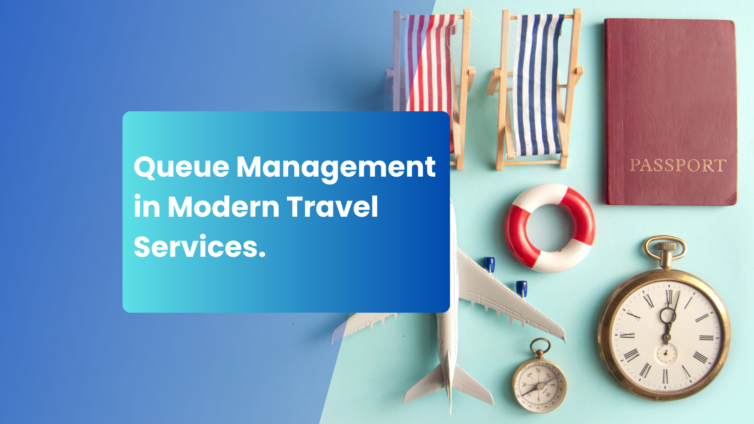 Read more about the article Queue Management in Modern Travel Services.